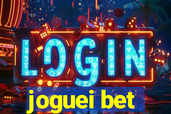 joguei bet